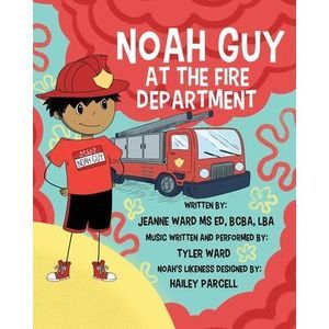 Noah Guy at the Fire Department -- Jeanne Ward